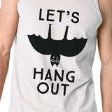 Let's Hang Out Bat Mens White Tank Top