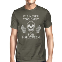 It's Never Too Early For Halloween Mens Dark Grey Shirt